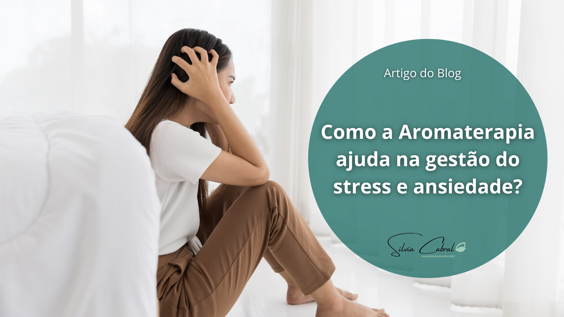 You are currently viewing Como a Aromaterapia ajuda na gestão do stress e ansiedade?
